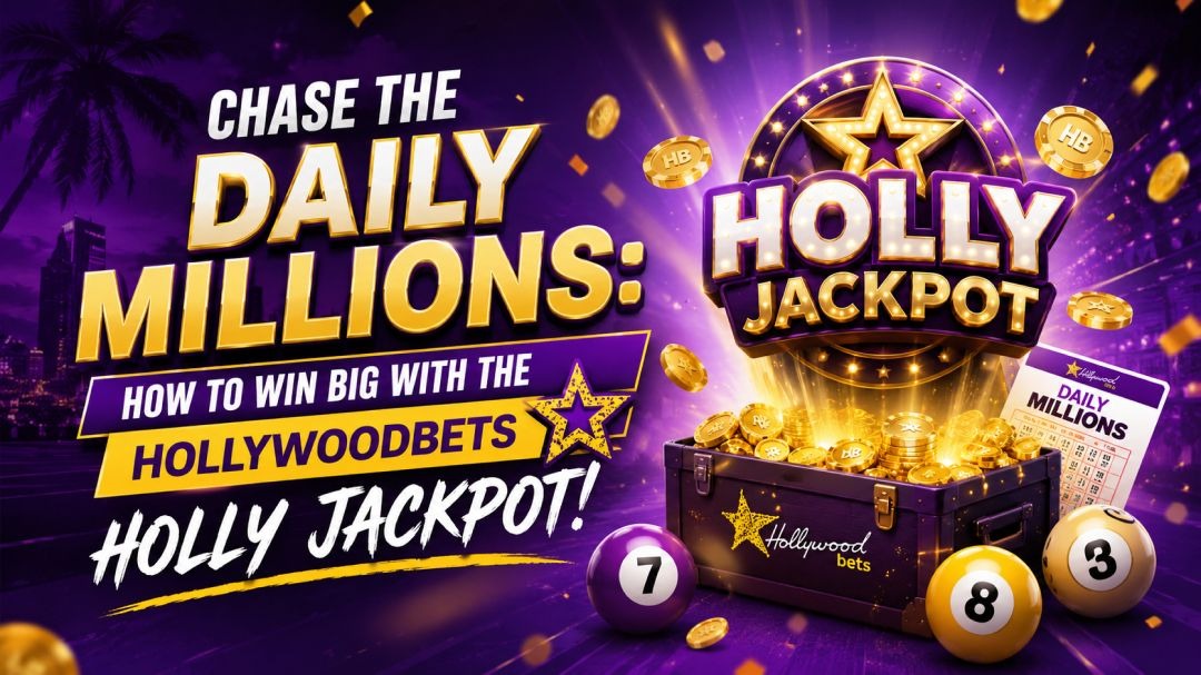 Chase the Daily Millions: How to Win Big with the Hollywoodbets Holly Jackpot!